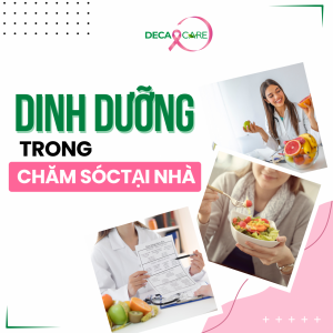 DINH DƯỠNG TRONG CHĂM SÓC TẠI NHÀ