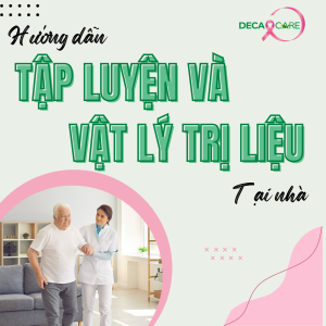 HƯỚNG DẪN TẬP LUYỆN VÀ VẬT LÝ TRỊ LIỆU TẠI NHÀ